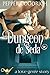Dungeon de Seda (A Love Gen...