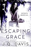 Escaping Grace