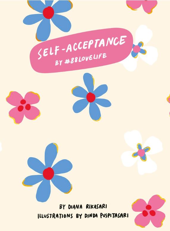 Self-Acceptance by #88LOVELIFE