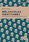 Mélancolies ident...