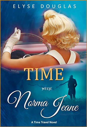 Time With Norma Jeane (Kindle Edition)