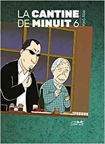 La cantine de minuit vol. 6 (Paperback)