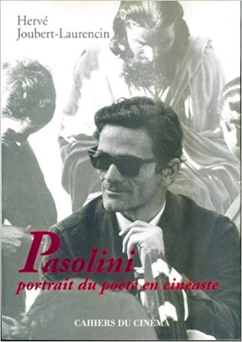 Pasolini: Portrait du poète en cinéaste
