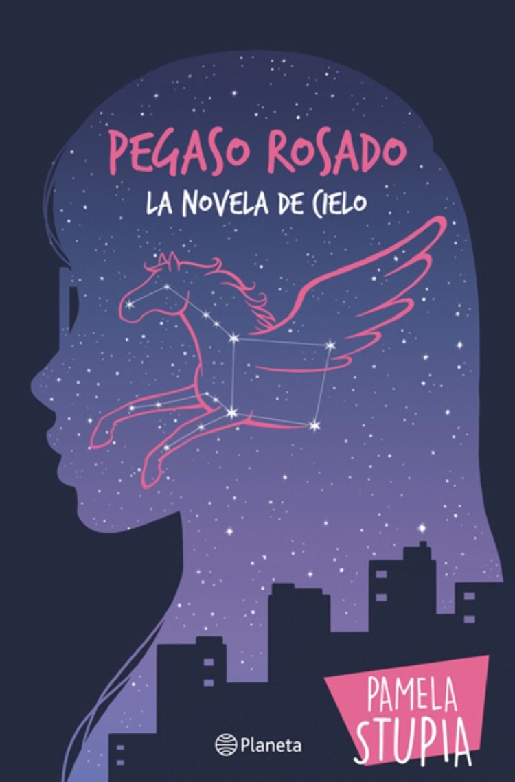 Pegaso Rosado. La novela de Cielo