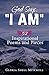 God Says, "I AM": 52 Inspir...