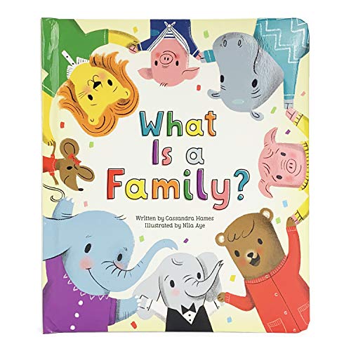 What Is A Family? (Board Book)