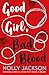 Good Girl, Bad Blood (A Goo...