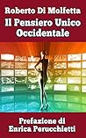Il Pensiero Unico...