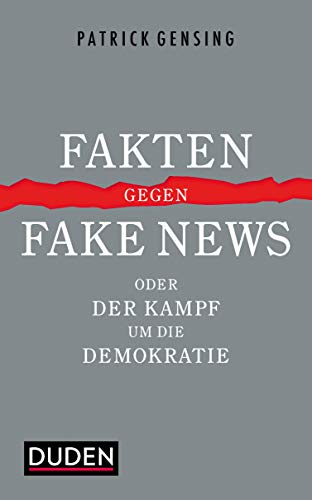 Fakten gegen Fake News oder Der Kampf um die Demokratie (Kindle Edition)