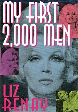 My First 2,000 Men: Revelations from a Woman Who Intimately Knew Frank Sinatra, Jerry Lewis...