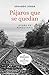 Pájaros que se quedan by Eduardo Jordá