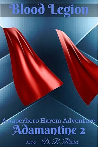 Blood Legion (Adamantine Chronicles, #2)