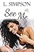 See Me