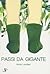 Passi da gigante by Anaïs Lambert