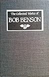 Three Part Harmony: The Collected Works of Bob Benson [Boxed Set With: Something's Going On Here, In Quest of the Shared Life & Come Share the Being]