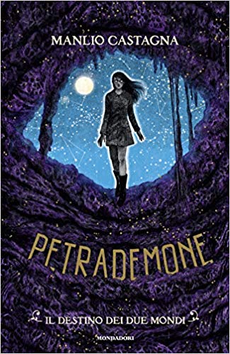 Petrademone: Il destino dei due mondi (Hardcover)
