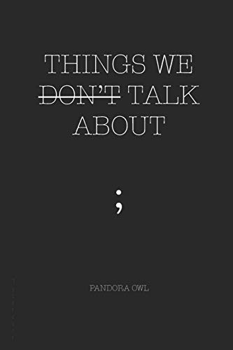 THINGS WE DON’T TALK ABOUT (Paperback)