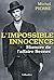 Impossible innocence: Histoire de l'affaire Seznec (French Edition)