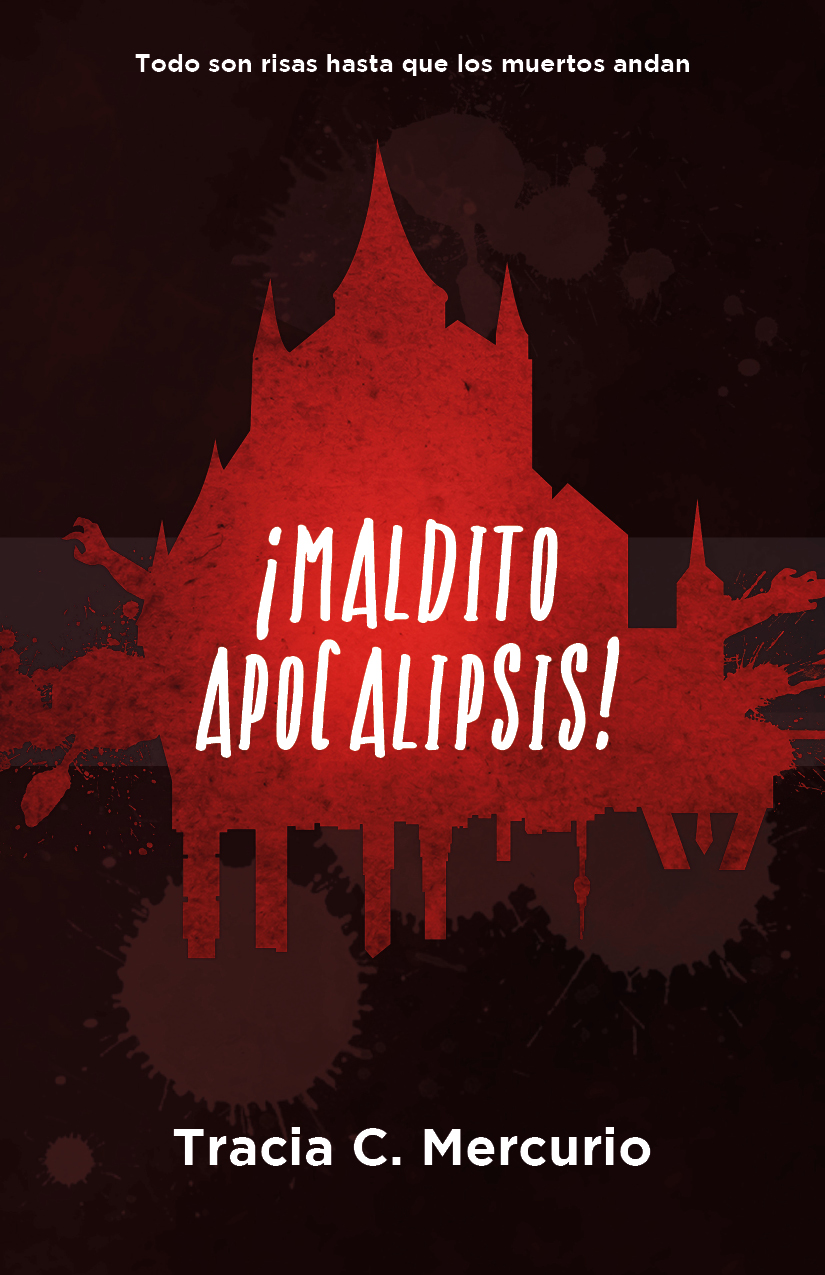 ¡Maldito Apocalipsis! (Ebook & Paperback)