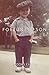 Fortunate Son: The Story of...