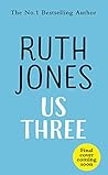 Us Three by Ruth Jones