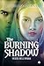The Burning Shadow: Verità nell'ombra (Origin Vol. 2) (Italian Edition)
