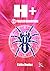 H+, TRANSFORMATION : TOME 2