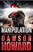 Manipulation (Wade Ross Book 2)