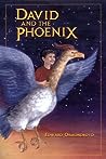 David and the Phoenix by Edward Ormondroyd