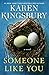 Someone Like You: A Novel