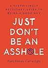 Just Don't Be an ...