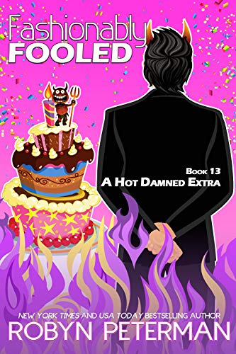 Fashionably Fooled (Hot Damned, #13)