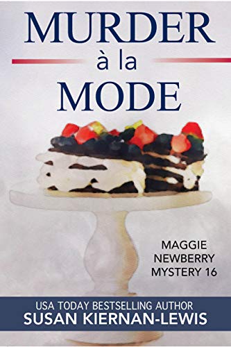Murder à la Mode (Maggie Newberry Mysteries, #16)