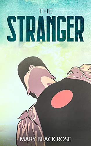 The Stranger: A LGBT Contemporary Fairy Tale