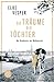 Die Träume der Töchter (Die Geschichte der Wolkenraths #2)