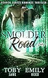 Smolder Road