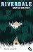 Raus aus der Stadt (Riverdale #2)
