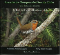 Aves de los bosques del sur de Chile / Birds of the forest of southern Chile