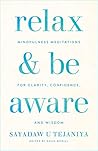 Relax and Be Awar...