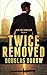 Twice Removed: An FBI Thriller (Book 2)
