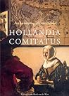 Hollandia Comitatus: een kartobibliografie van Holland (Utrecht Studies in the History of Cartography / Utrechtse Historisch-Kartografische Studies, 1) (Dutch Edition)