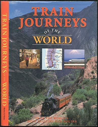Train Journeys of the World (Hardcover)