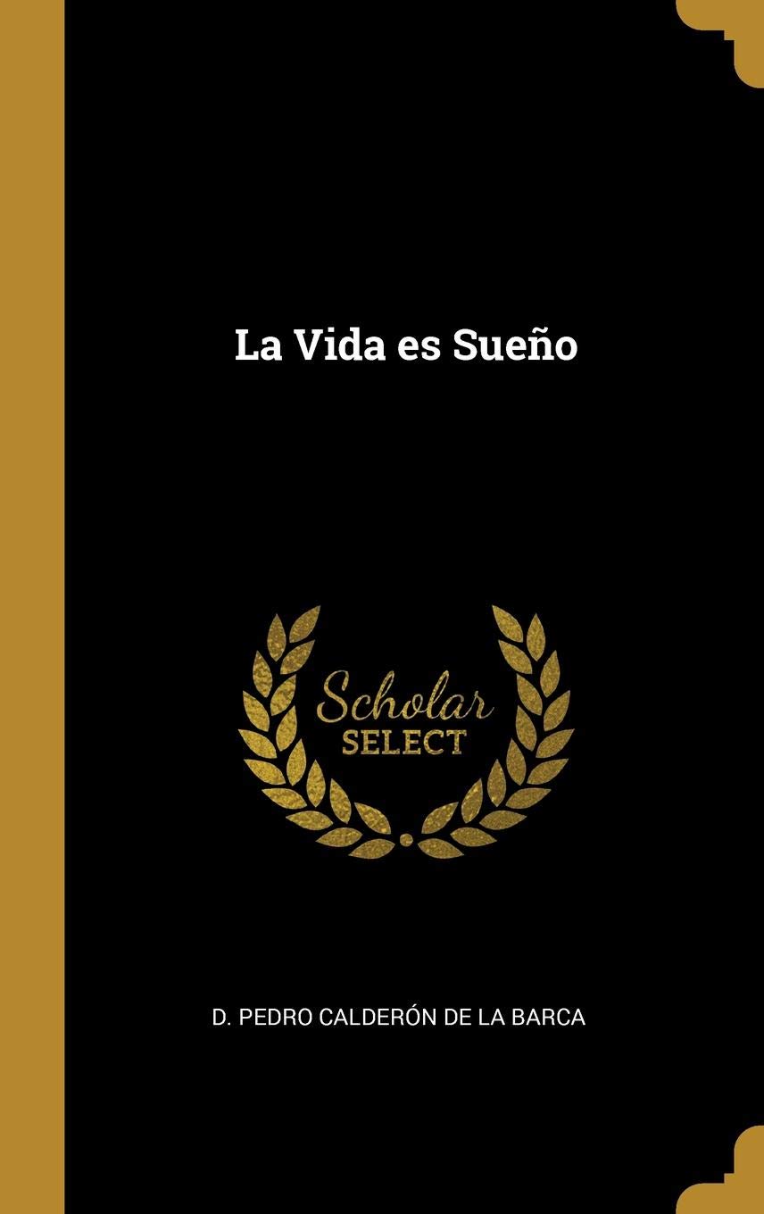 La vida es sueño