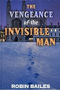 The Vengeance of The Invisible Man