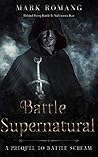 Battle Supernatural by Mark Romang