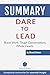Summary: Dare to Lead: Brav...