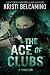 The Ace of Clubs: A Thrille...