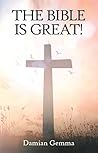 The Bible Is Great!