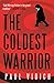 The Coldest Warrior