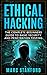 Ethical Hacking: The Comple...